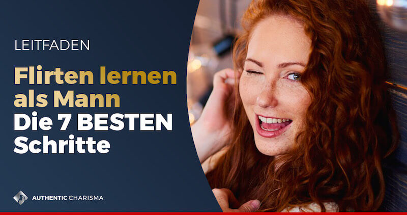 Flirten lernen als Mann